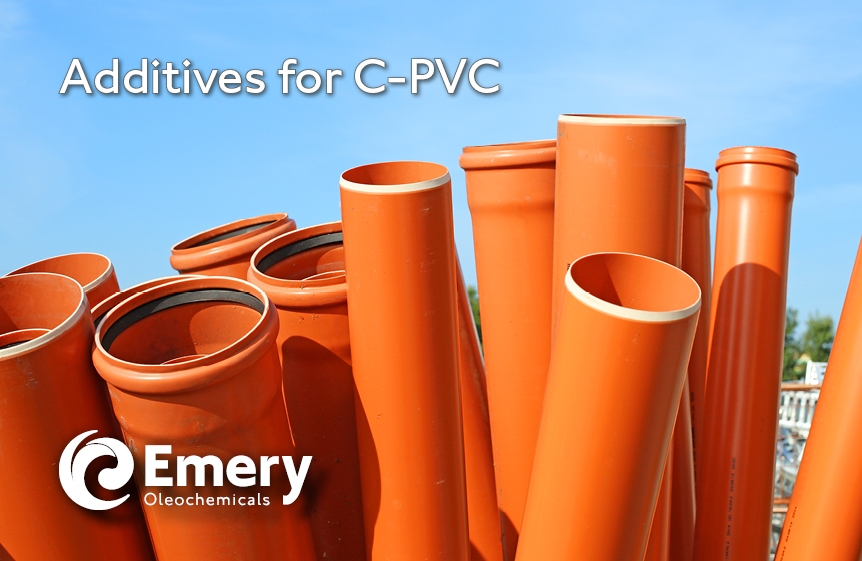 Emery Oleochemicals Introduces New Portfolio of Additives for C-PVC